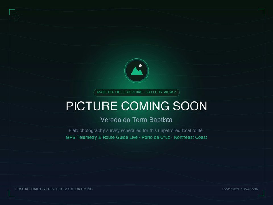 Picture Coming Soon — Lush green valley vistas and traditional cobblestone trail at Terra Baptista